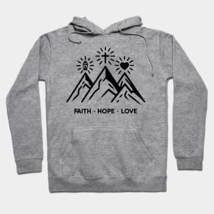 Faith Hope Love Hoodie